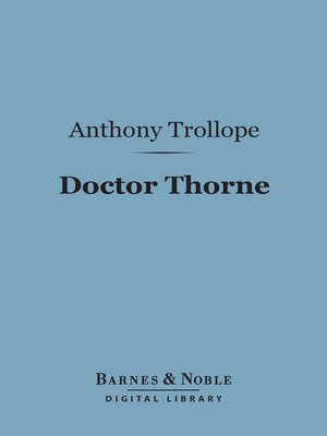 cover image of Doctor Thorne (Barnes & Noble Digital Library)